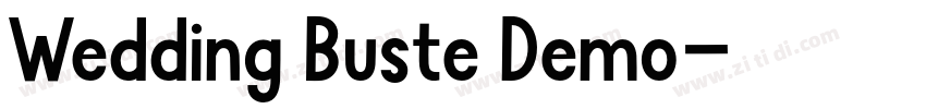 Wedding Buste Demo字体转换